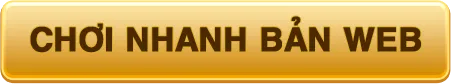 chơi nhanh bản web
